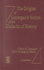 Origins of Lonergan's Notion of the Dialectic of History