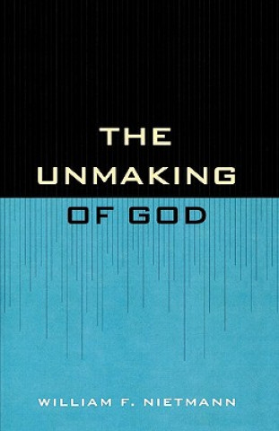 Unmaking of God
