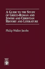Guide to the Study of Greco-Roman and Jewish