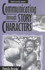 Communicating through Story Characters