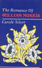 Romance Of William Morris