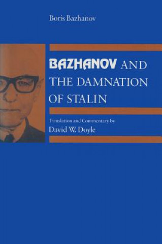 Brazhanov and the Damnation of Stalin