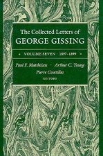 Collected Letters of George Gissing Volume 7