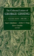 Collected Letters of George Gissing Volume 8