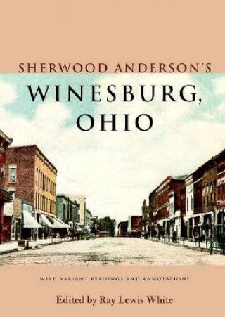 Sherwood Anderson's Winesburg, Ohio