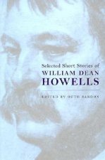 Selected Short Stories Wm. Dean Howells