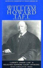 Collected Works of William Howard Taft