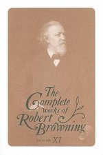 Complete Works of Robert Browning, Volume 11