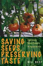 Saving Seeds, Preserving Taste