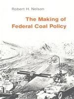 Making of Federal Coal Policy