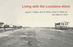Living with the Louisiana Shore