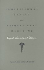 Professional Ethics and Primary Care Medicine
