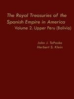 Royal Treasuries of the Spanish Empire in America