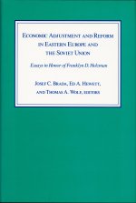 Economic Adjustment and Reform in Eastern Europe and the Soviet Union