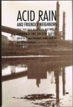 Acid Rain and Friendly Neighbors