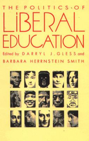 Politics of Liberal Education
