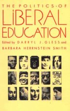 Politics of Liberal Education