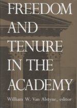 Freedom and Tenure in the Academy