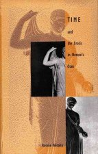 Time and the Erotic in Horace's Odes