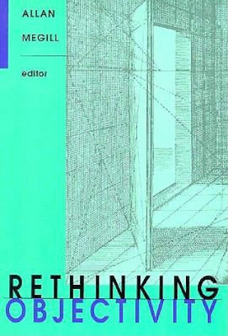 Rethinking Objectivity
