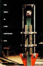 Body in Late-Capitalist USA