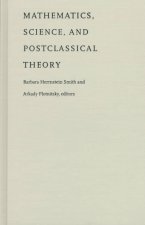 Mathematics, Science, and Postclassical Theory