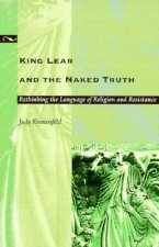 King Lear and the Naked Truth