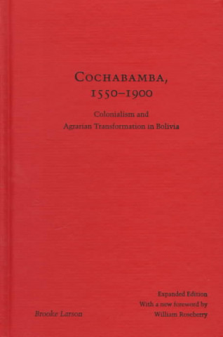 Cochabamba, 1550-1900