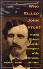 Who Killed John Clayton?