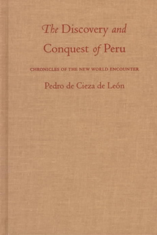 Discovery and Conquest of Peru