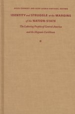 Identity and Struggle at the Margins of the Nation-State