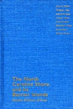 North Carolina Shore and Its Barrier Islands