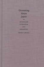 Uncovering Heian Japan