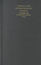 Travels in the Interior Districts of Africa