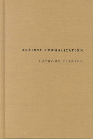 Against Normalization