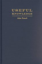 Useful Knowledge