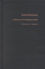 Racial Revolutions