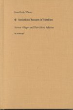 Semiotics of Peasants in Transition