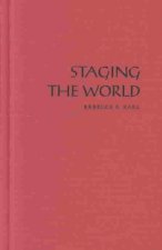 Staging the World