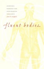 Fluent Bodies