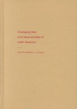 Changing Men and Masculinities in Latin America