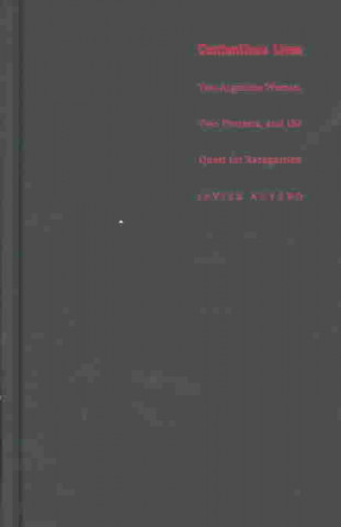 Contentious Lives
