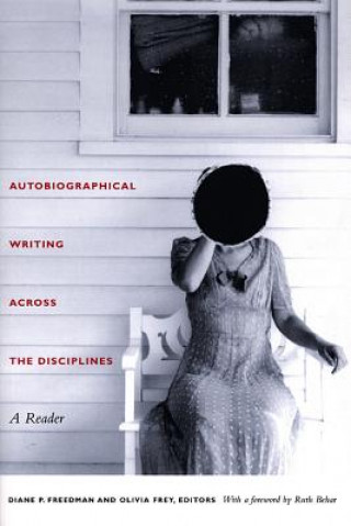 Autobiographical Writing Across the Disciplines