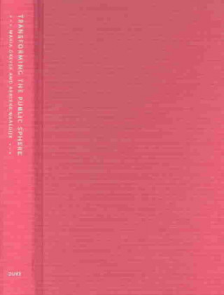 Transforming the Public Sphere