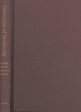 Conscripts of Modernity