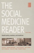 Social Medicine Reader, Second Edition