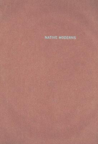 Native Moderns