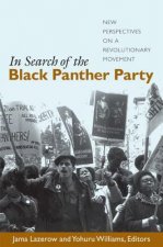 In Search of the Black Panther Party