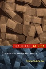 Health Care at Risk