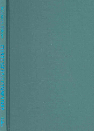 Ethnography as Commentary